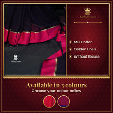 Mul Cotton Saree with Golden Lines – Festive Collection – available in 3 colours