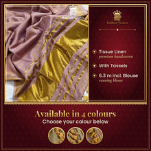 Onam Special Premium Tissue Linen Saree with Running Blouse & Tassels – available in 4 colours