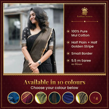 Pure Mul Cotton Half and Half Saree – Plain & Golden Stripe | Light Weight | No Blouse | Handloom Look – available in 10 colours
