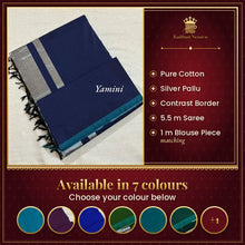 Yamini Pure Cotton Saree with Silver Pallu and Contrast Border – available in 7 colours
